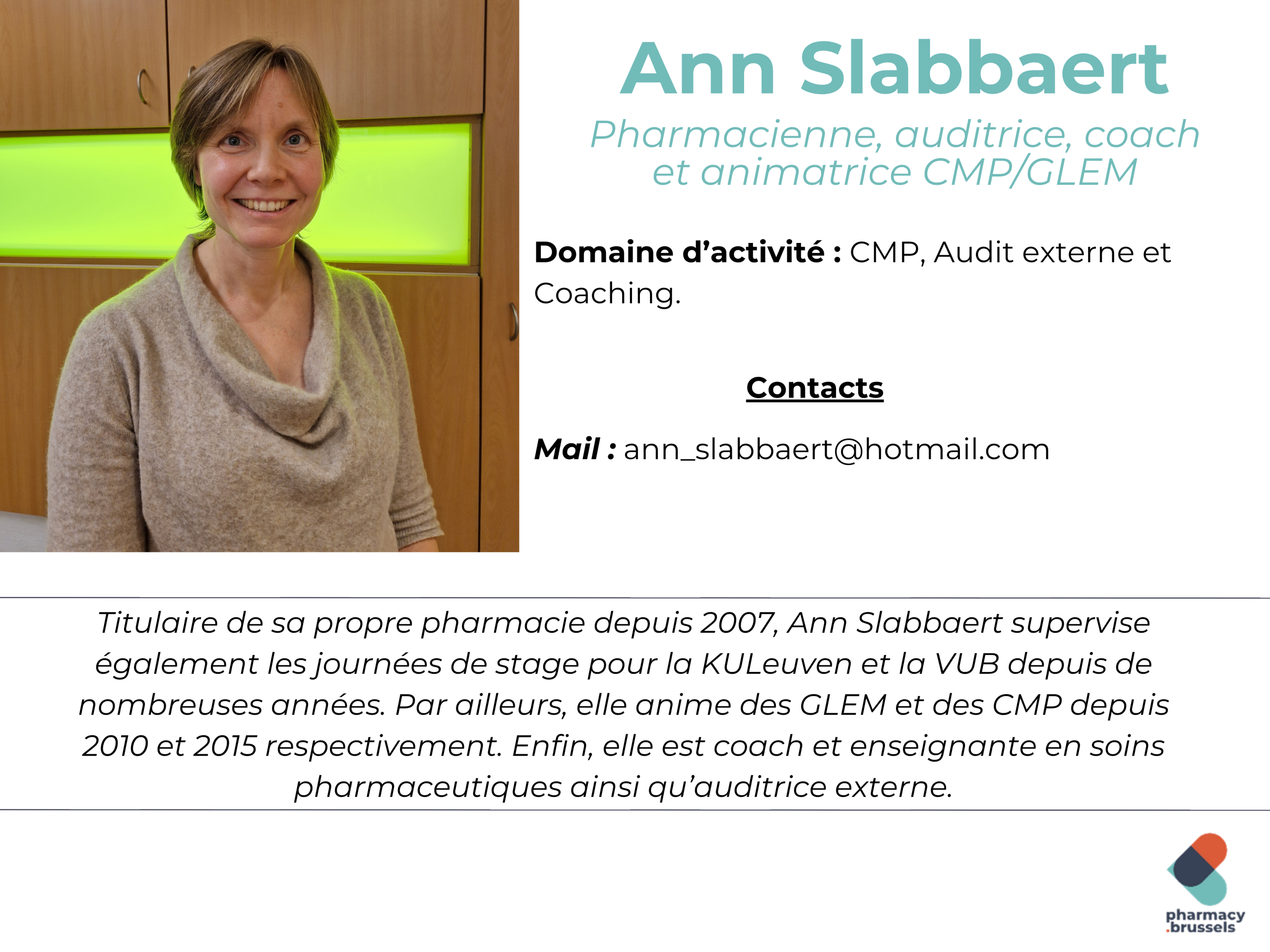 Ann Slabbaert réalise des audits externes à Bruxelles