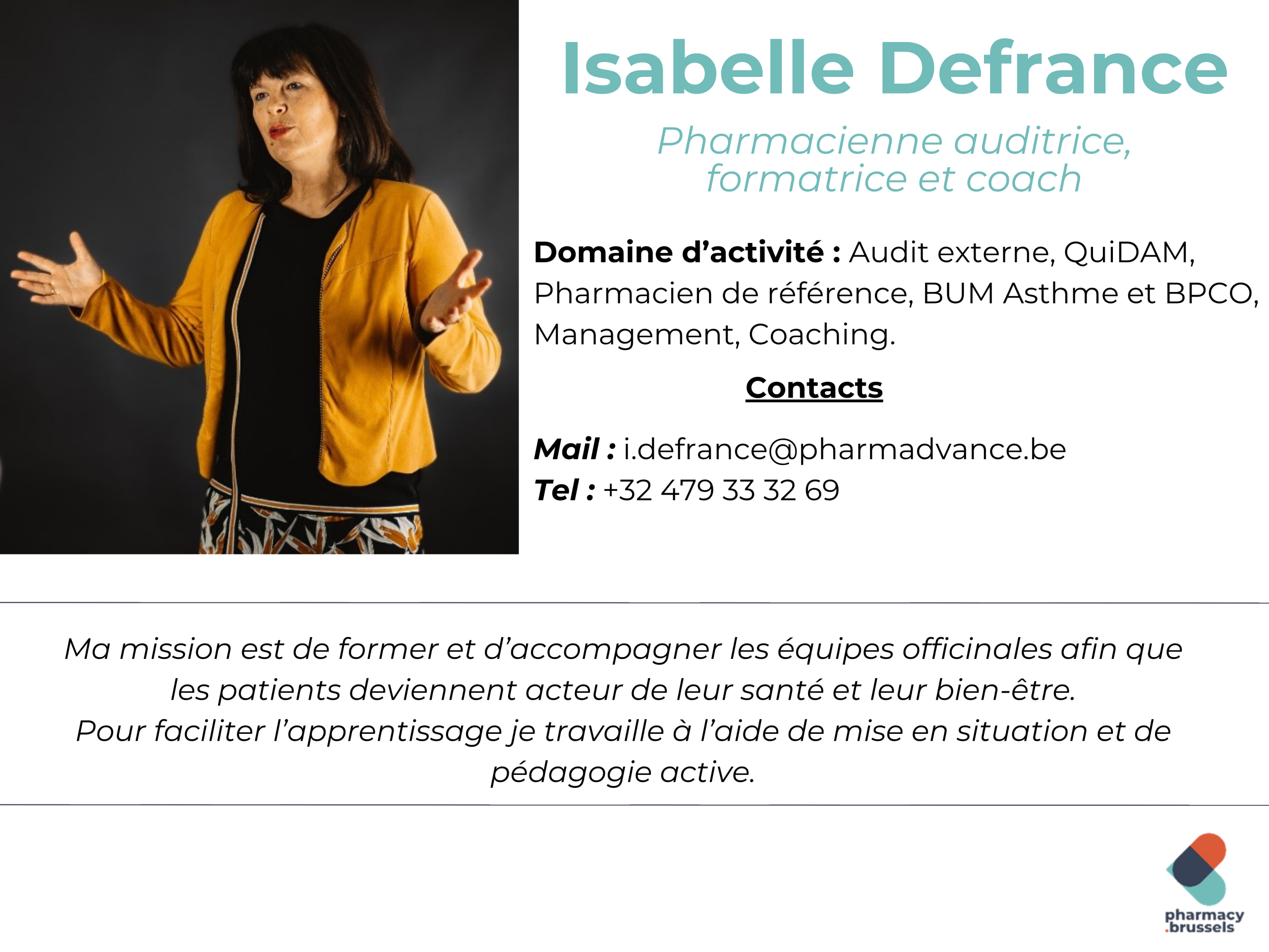 Isabelle Defrance réalise des audits externes à Bruxelles